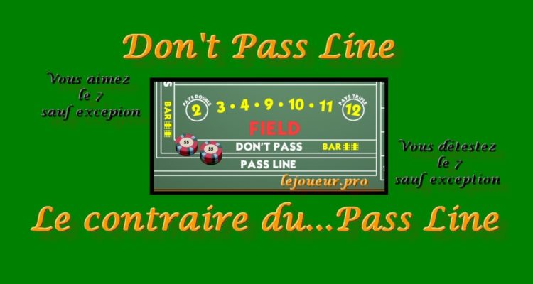 Le Don’t Pass Line Bet au Craps